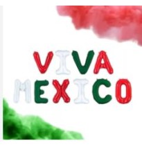 GLOBO METALICO LETRERO VIVA MEXICO VMF E.1 C.12
