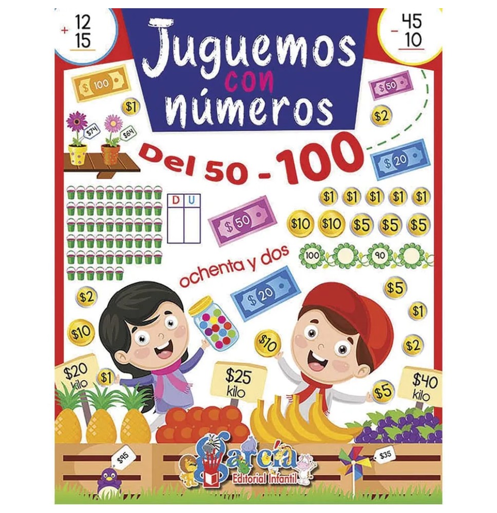 LIBRO ACT. EDU. JUGUEMOS CON NUMEROS 50 AL 100 1330 C.48