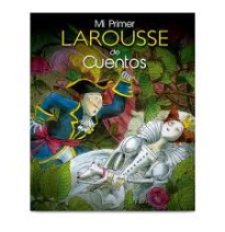 LIBRO LECTURA MI PRIM.LAROUSSE DE CUENTOS 1T 6007 240P.44