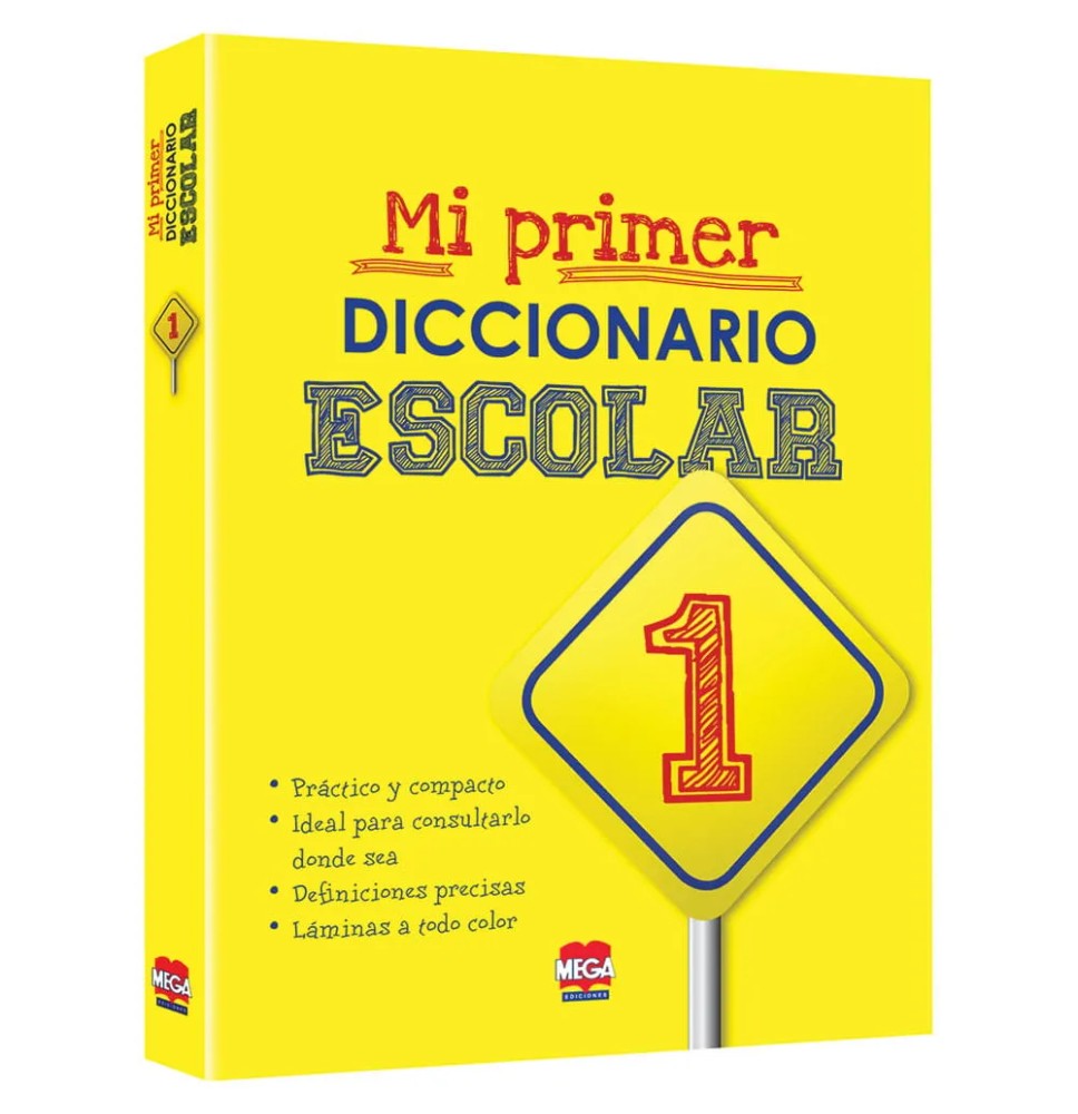 DICCIONARIO MI PRIMER DICCIONARIO ESCOLAR 1030 MEGA C220